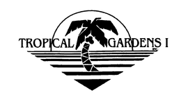 TROPICAL GARDENS I INC. trademark
