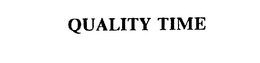 QUALITY TIME trademark