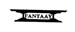 FANTAAY trademark