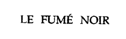 LE FUME NOIR trademark
