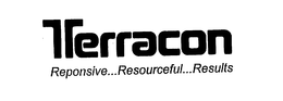 TERRACON RESPONSIVE...RESOURCEFUL...RESULTS trademark