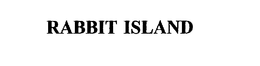 RABBIT ISLAND trademark