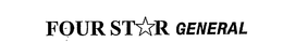 FOUR ST*R GENERAL trademark