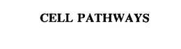 CELL PATHWAYS trademark