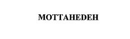MOTTAHEDEH trademark