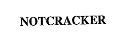 NOTCRACKER trademark