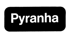PYRANHA trademark