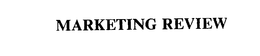 MARKETING REVIEW trademark