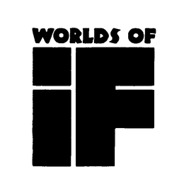 WORLDS OF IF trademark