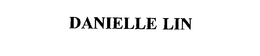 DANIELLE LIN trademark