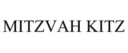MITZVAH KITZ trademark
