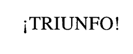 ¡TRIUNFO! trademark