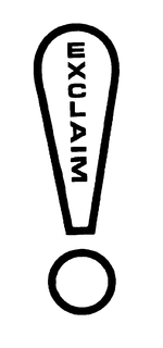 EXCLAIM trademark