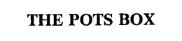 THE POTS BOX trademark