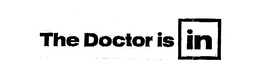THE DOCTOR IS IN trademark