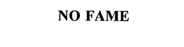 NO FAME trademark