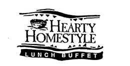HEARTY HOMESTYLE LUNCH BUFFET trademark