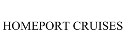 HOMEPORT CRUISES trademark