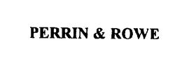 PERRIN & ROWE trademark