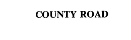 COUNTY ROAD trademark