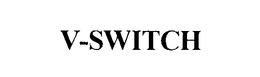 V-SWITCH trademark
