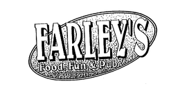 FARLEY'S FOOD, FUN & PUB trademark