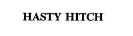 HASTY HITCH trademark