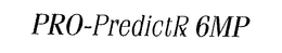 PRO-PREDICTRX 6MP trademark