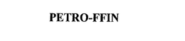 PETRO-FFIN trademark