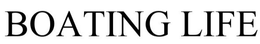BOATING LIFE trademark