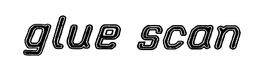 GLUE SCAN trademark
