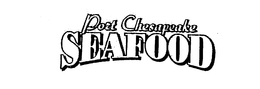 PORT CHESAPEAKE SEAFOOD trademark