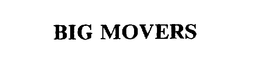 BIG MOVERS trademark