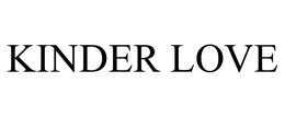 KINDER LOVE trademark