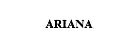 ARIANA trademark