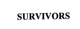 SURVIVORS trademark