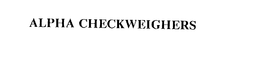 ALPHA CHECKWEIGHERS trademark