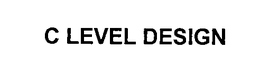 C LEVEL DESIGN trademark