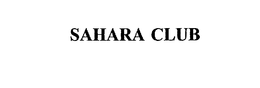 SAHARA CLUB trademark
