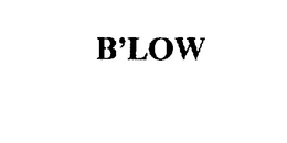 B'LOW trademark