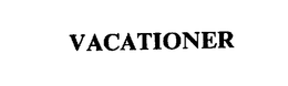 VACATIONER trademark