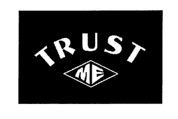 TRUST ME trademark