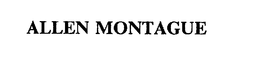 ALLEN MONTAGUE trademark