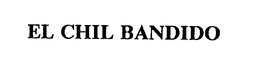 EL CHIL BANDIDO trademark