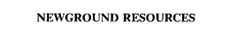 NEWGROUND RESOURCES trademark