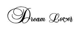 DREAM LOVER trademark