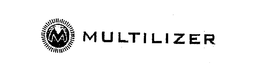 M MULTILIZER trademark