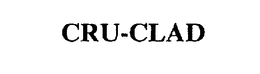 CRU-CLAD trademark