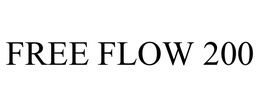 FREE FLOW 200 trademark