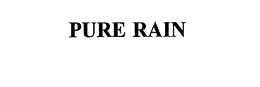 PURE RAIN trademark